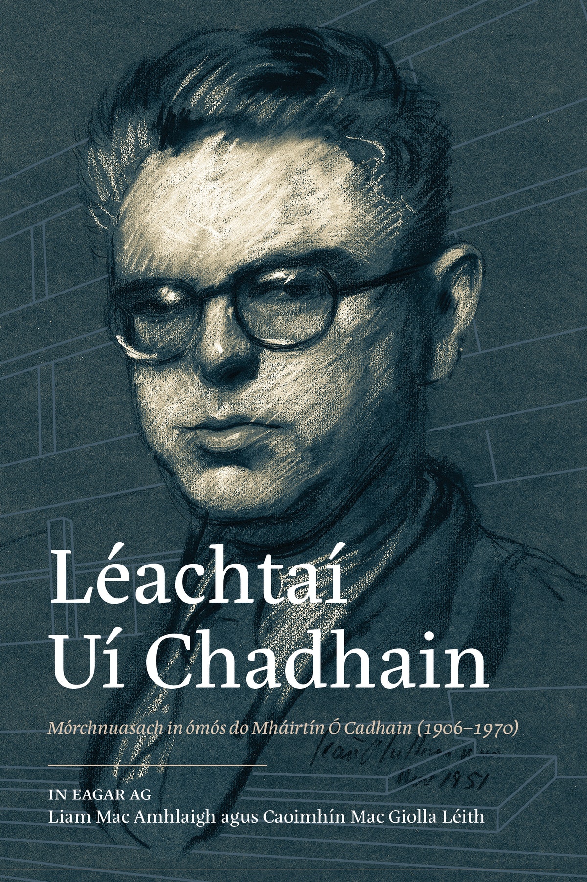 Léachtaí Uí Chadhain (CLÓ, Mac Amhlaigh & Mac Giolla Léith eag., 2020)